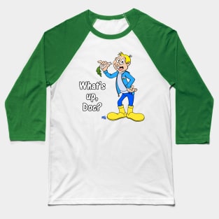 Owen y Pannas - What's up, Doc? Baseball T-Shirt